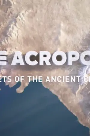 Ακρόπολη: Τα Μυστικά του Ιερού Βράχου - Poster