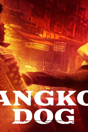 Bangkok Dog - Poster