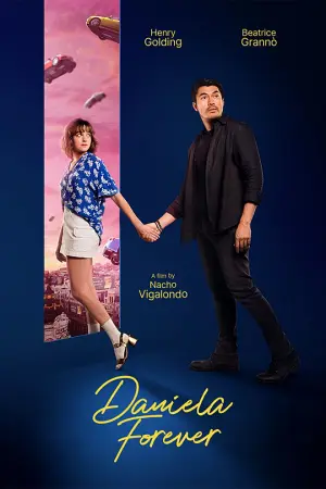 Daniela Forever - Poster