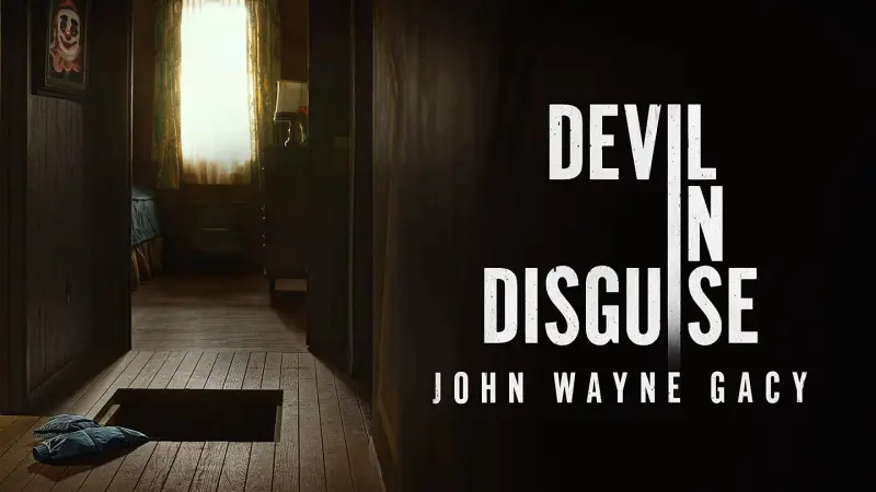 Devil in Disguise: John Wayne Gacy - Cover