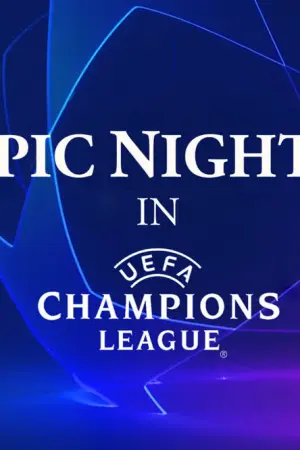 Epic Nights in UCL - Poster