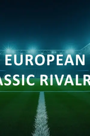 European Classic Rivalries - Poster