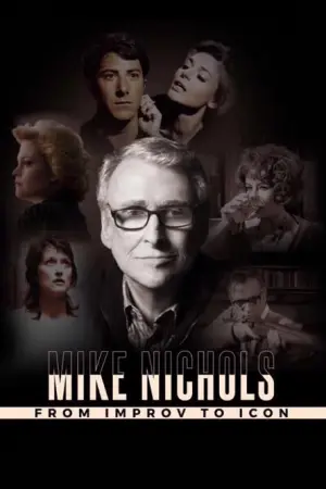 From Improv to Icon: The Journey of Mike Nichols - Poster