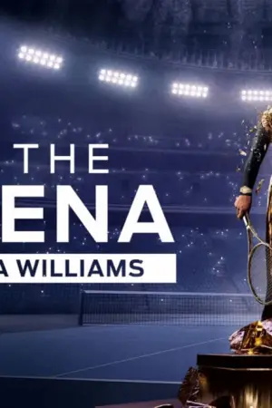 In the Arena: Serena Williams - Poster