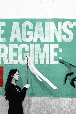 Ιράν: Οργή Ενάντια στο Καθεστώς - Poster