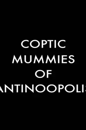 Κόπτικες Μούμιες της Αντινοόπολης - Poster