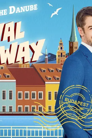 Love On The Danube: Royal Getaway - Poster