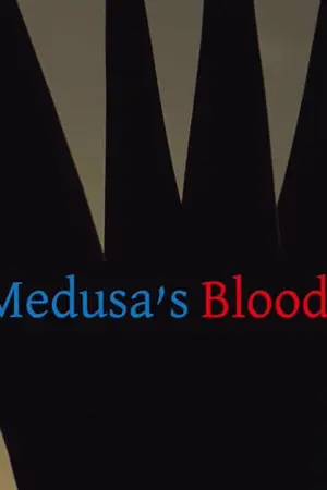 Medusa's Blood - Poster