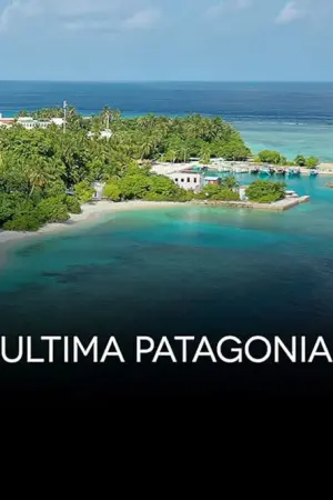 Παταγονία - Το Τελευταίο Σύνορο - Poster