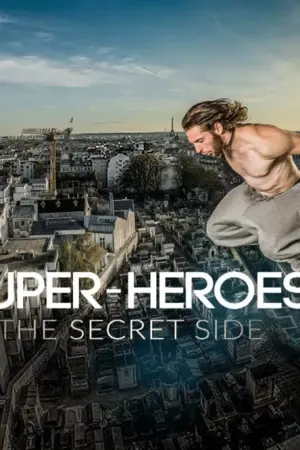 Superheroes: The Secret Side - Poster