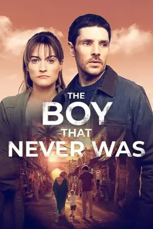The Boy that Never Was - Poster