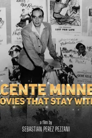 Vincente Minnelli: The Movies that Stay with You - Poster