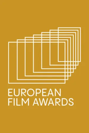 Βραβεία Ευρωπαϊκής Ακαδημίας Κινηματογράφου 2025 - Poster
