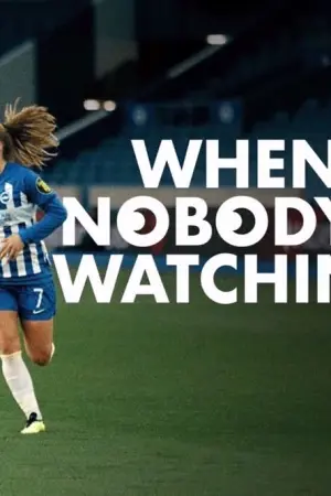 When Nobody's Watching - Poster