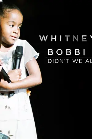 Whitney Houston & Bobbi Kristina: - Poster