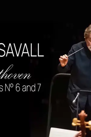 Ζόρντι Σαβάλ: Έκτη και Έβδομη Συμφωνία του Μπετόβεν - Poster