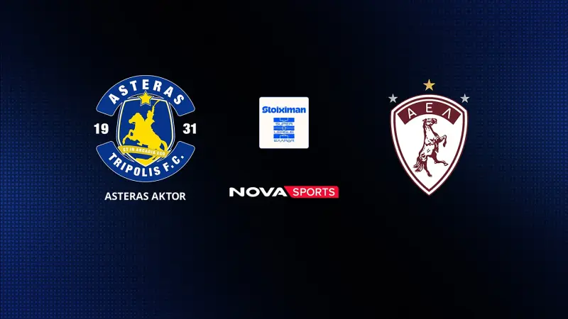 Asteras AKTOR - ΑΕΛ Novibet : Super League 2025/26 - Poster