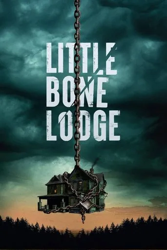 Little Bone Lodge - Poster