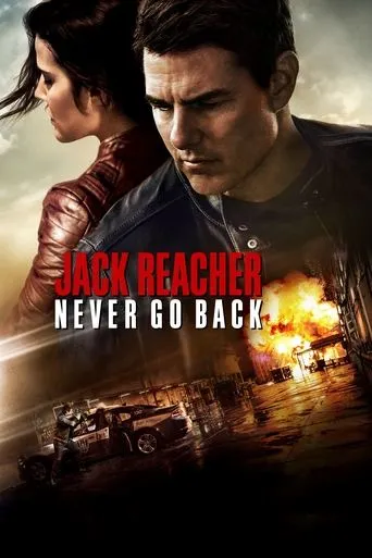 Jack Reacher: Ποτέ μη Γυρίζεις Πίσω - Poster