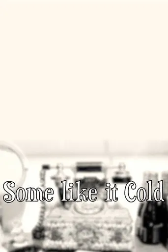 Some Like It Cold - Cover
