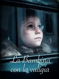 La bambina con la valigia - Poster