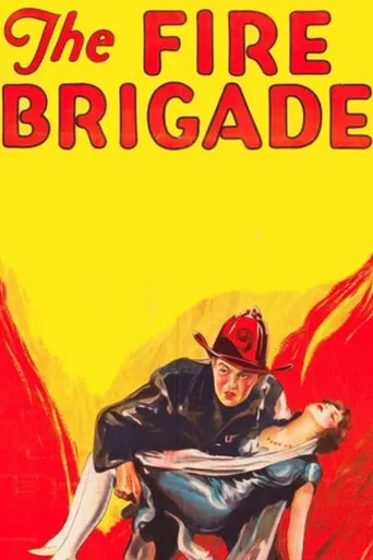 The Fire Brigade - Poster