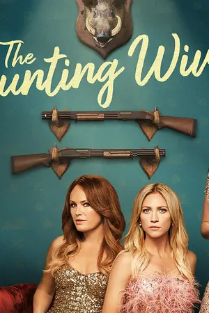 The Hunting Wives - Poster