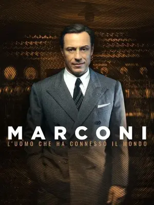 Marconi - L'uomo che ha connesso il mondo - Poster