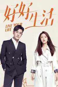 Live Your Life - Poster