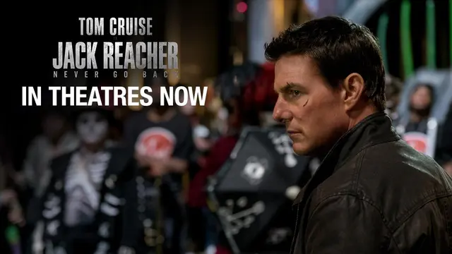 Jack Reacher: Ποτέ μη Γυρίζεις Πίσω - Trailer